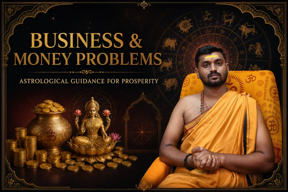 Business and Money Problems - Best Astrologer in Bangalore